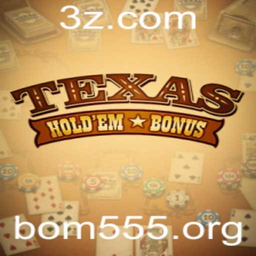 Entendendo o Jogo de Texas Hold'em Bonus